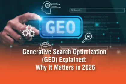 Generative Search Optimization (GEO) Explained: Why It Matters in 2026