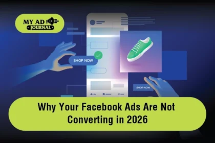 Why Your Facebook Ads Are Not Converting in 2026